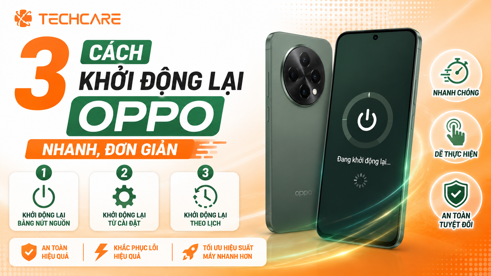 3 Cách Khởi Động Lại OPPO Nhanh, Đơn Giản