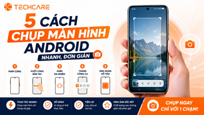 5-cach-chup-man-hinh-android-nhanh-nhat