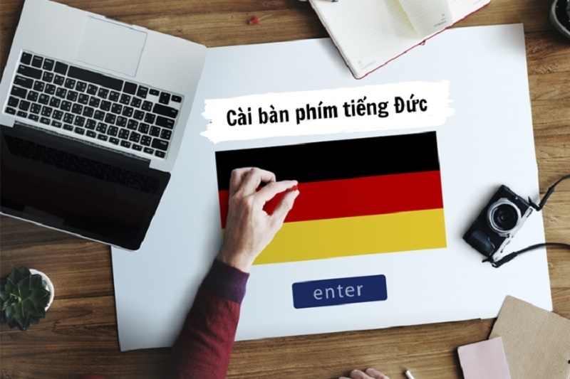 Cách cài đặt bàn phím tiếng Đức trên máy tính Windows và macOS đơn giản nhất