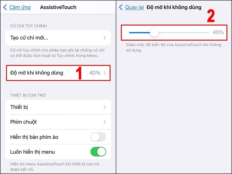 Nhấn vào tùy chọn Độ mờ khi không dùng