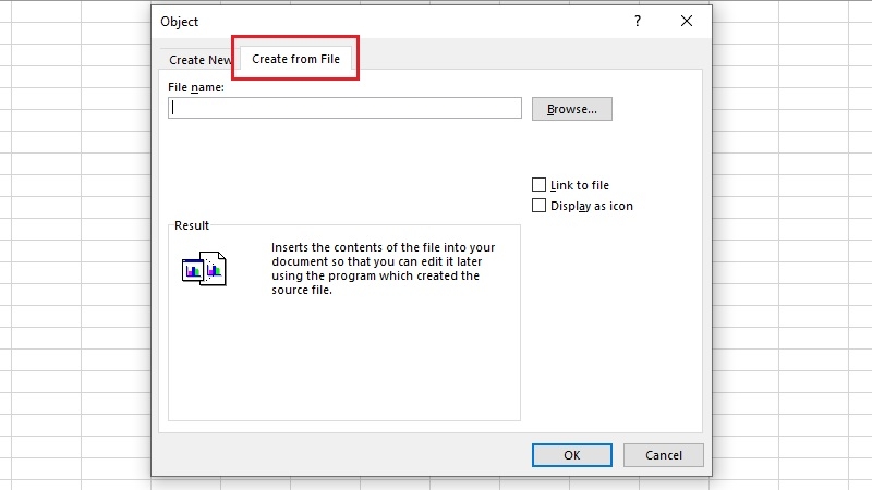 Bước 2 - hộp thoại Object trong Excel, chọn tab Create from File Bước 2 - hộp thoại Object trong Excel, chọn tab Create from File