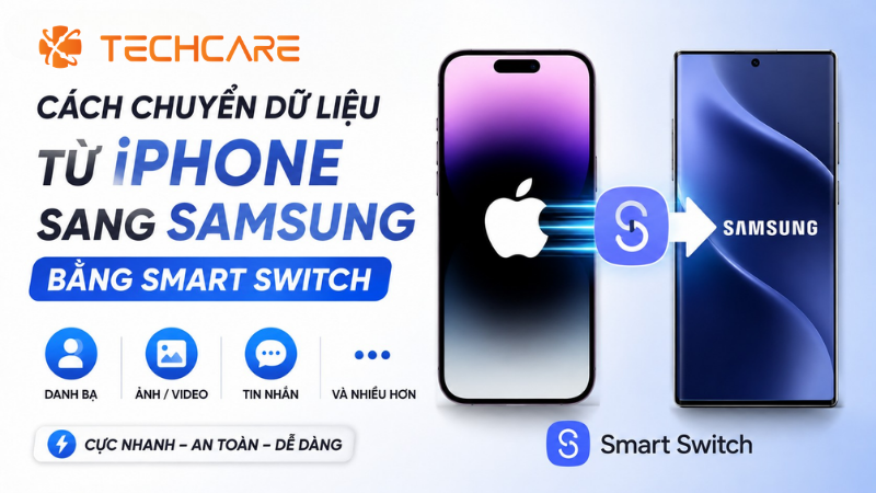 Cách chuyển dữ liệu iPhone sang Samsung