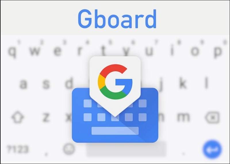 Tải ứng dụng Gboard về điện thoại