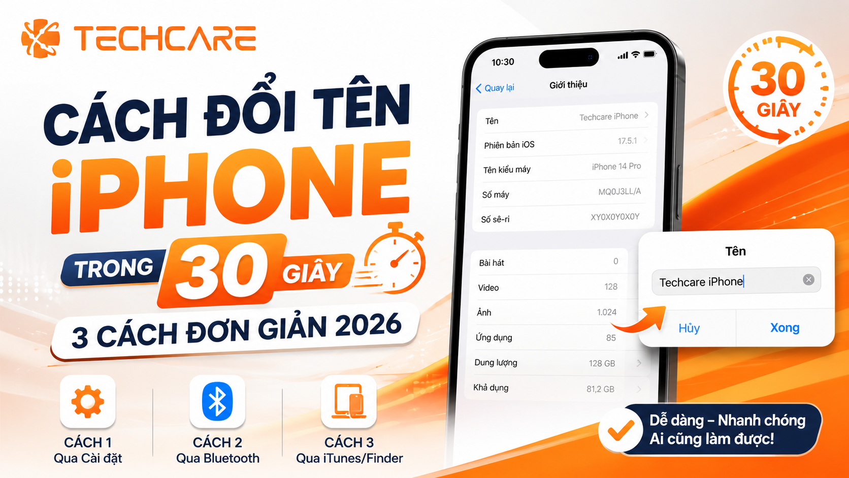 Cách Đổi Tên iPhone Trong 30 Giây: 3 Cách Đơn Giản 2026