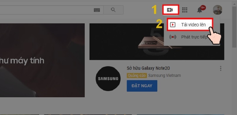 Chọn tiếp vào Tải video lên