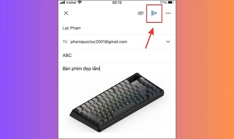 Chọn vào biểu tượng Gửi