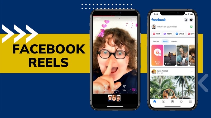 Reels trên Facebook là gì? Reels trên Facebook là gì?
