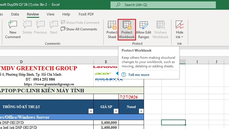 Chọn Protect Workbook trong thẻ Review và nhập mật khẩu