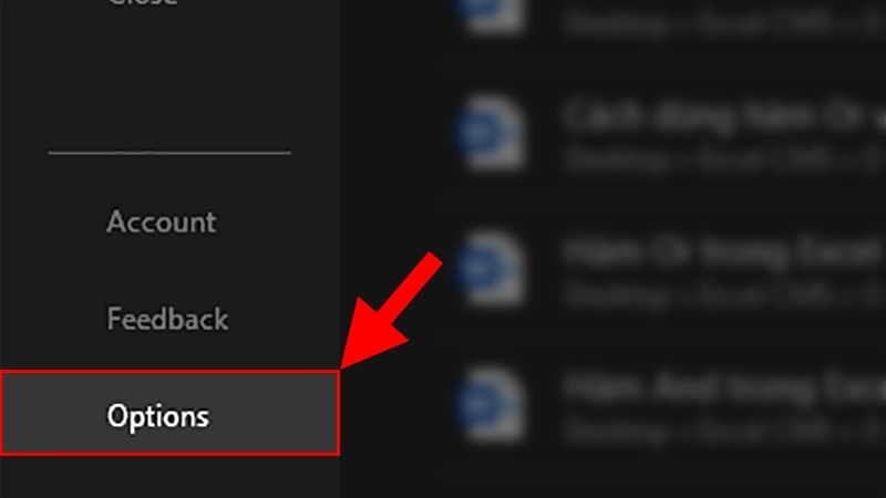 Chọn vào mục Options