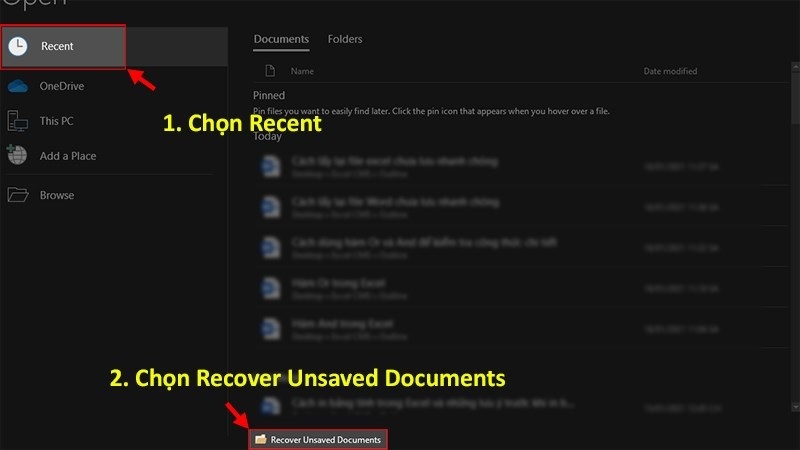 Chọn vào mục Recover Unsaved Documents