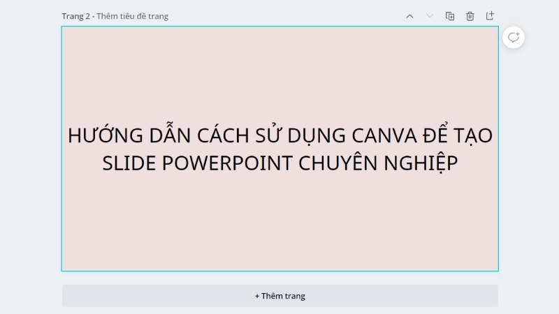 Tạo nội dung cho trang slide thứ 2