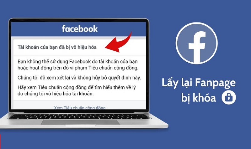 Cách lấy lại Fanpage bị vô hiệu hóa chắc chắn thành công