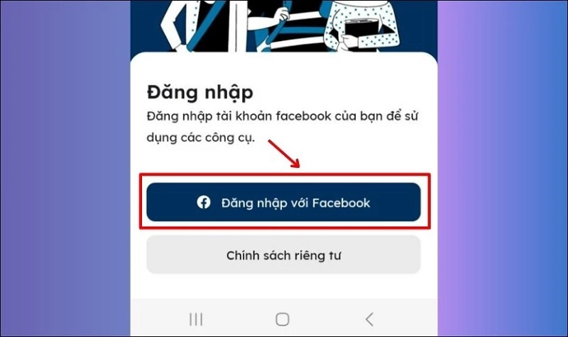 Chọn Đăng nhập với Facebook