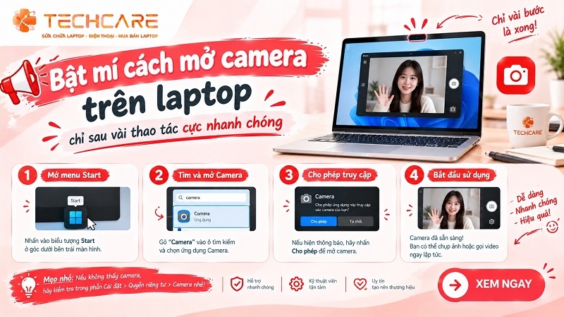 Bật mí cách mở camera trên laptop chỉ sau vài thao tác cực nhanh chóng