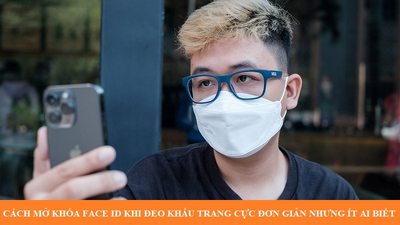 Cách mở khóa Face ID khi đeo khẩu trang cực đơn giản nhưng ít ai biết