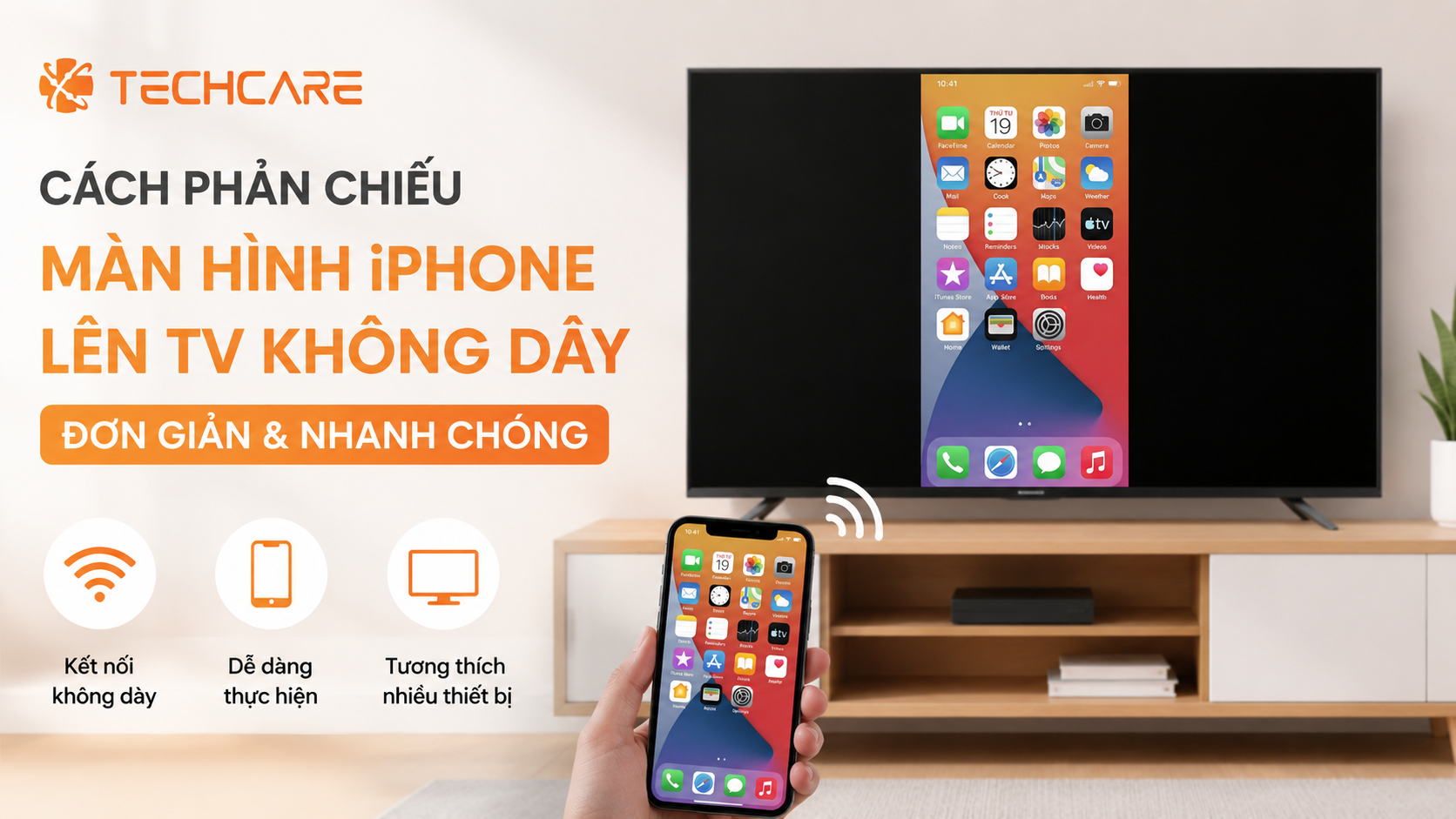 Cách Phản Chiếu Màn Hình iPhone Lên TV Không Dây Đơn Giản Và Nhanh Chóng