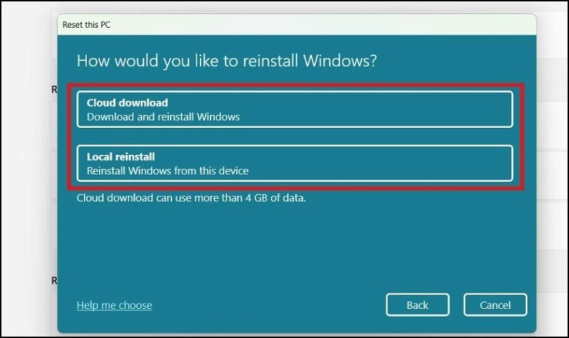 Chọn cài đặt bằng Cloud download hay Local reinstall