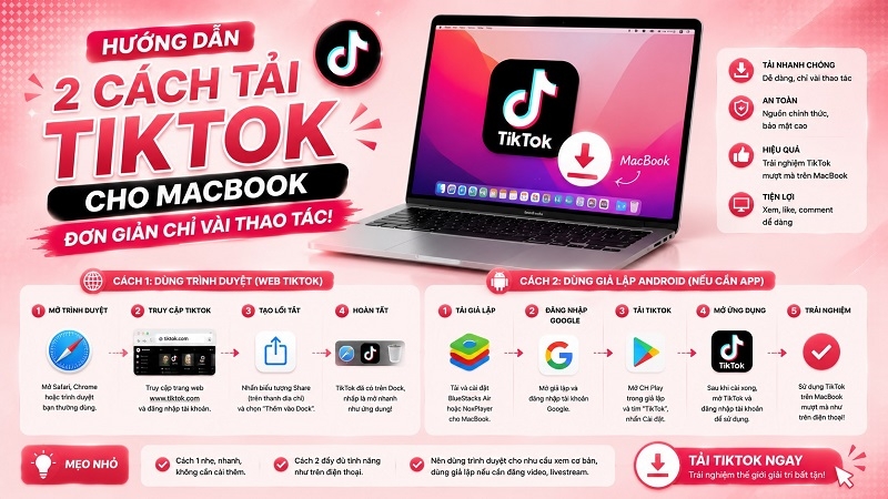 Hướng dẫn 2 cách tải TikTok cho MacBook đơn giản chỉ vài thao tác