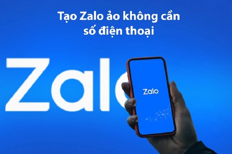 Tạo Zalo ảo không có số điện thoại có được không?