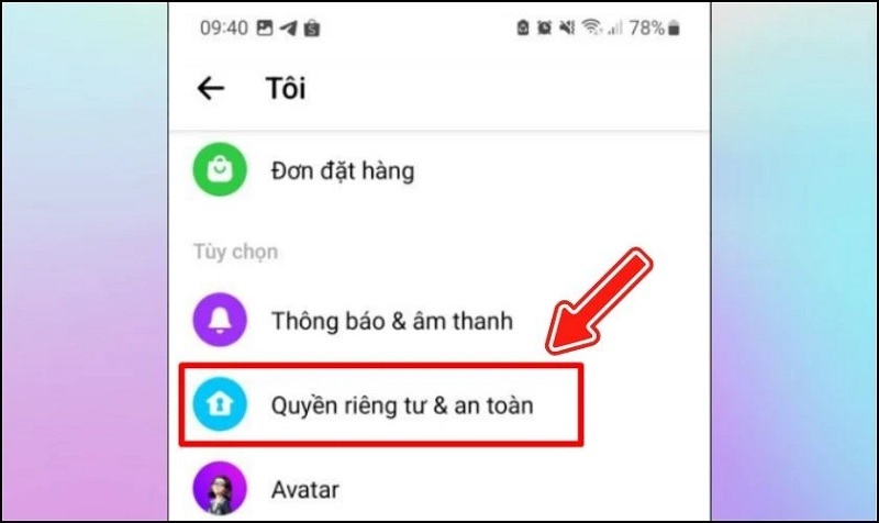 Chọn vào mục Quyền riêng tư và an toàn