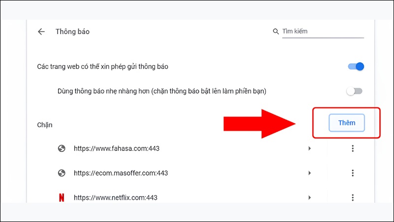 Thêm facebook.com vào danh sách không được gửi thông báo trong Chrome Thêm facebook.com vào danh sách không được gửi thông báo trong Chrome
