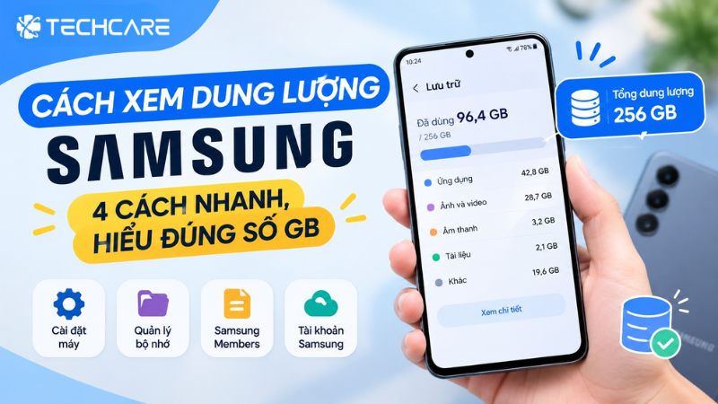 Cách Xem Dung Lượng Samsung