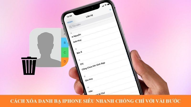 Cách xoá danh bạ iPhone siêu nhanh chóng chỉ với vài bước đơn giản