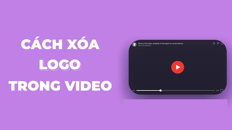 Cách xoá logo Video bằng phần mềm Remove Logo Now nhanh nhất