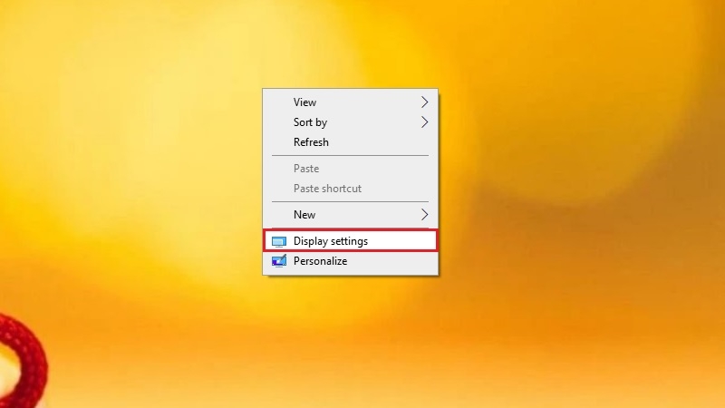 Chuột phải trên Desktop chọn Display settings - Windows 10 Chuột phải trên Desktop chọn Display settings - Windows 10