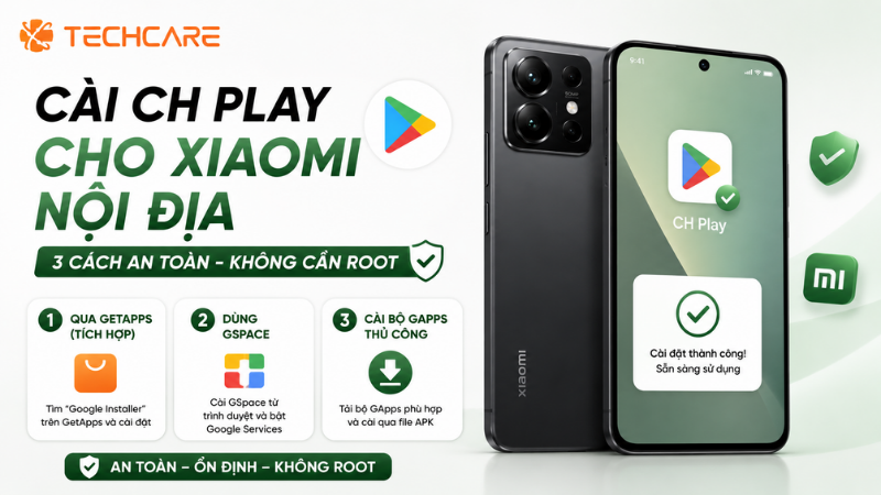 Cài CH Play Cho Xiaomi Nội Địa