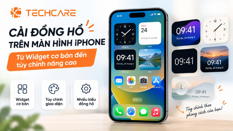 Cài Đồng Hồ Trên Màn Hình iPhone: Từ Widget Cơ Bản Đến Tùy Chỉnh Nâng Cao