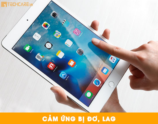 Cảm ứng Ipad bị đơ, lag