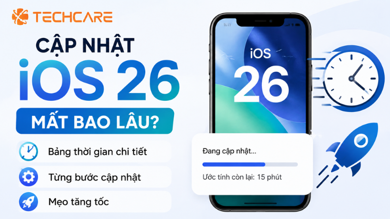 Cập Nhật iOS 26 Mất Bao Lâu