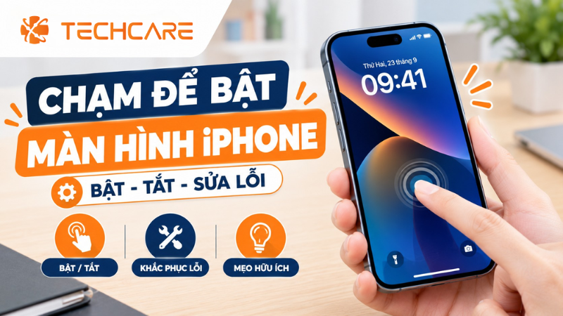 Chạm Để Bật Màn Hình iPhone