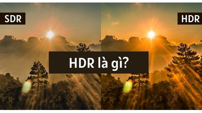 Chế độ HDR là gì? Khi nào nên chụp ảnh chế độ HDR?