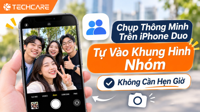 Chụp Thông Minh Trên iPhone Duo: Hướng Dẫn Từng Bước Để Tự Vào Khung Hình Nhóm Mà Không Cần Hẹn Giờ