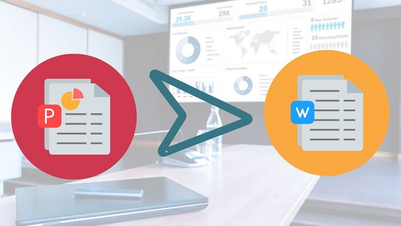 Vì sao nên chuyển file PowerPoint sang Word? Vì sao nên chuyển file PowerPoint sang Word?