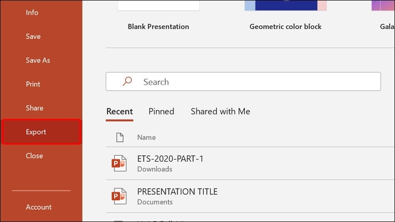 Chọn File rồi đến Export trong PowerPoint bước 2 Chọn File rồi đến Export trong PowerPoint bước 2