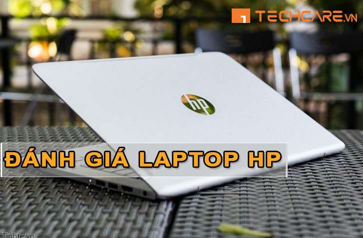 Laptop HP có tốt không, có nên mua laptop HP để sử dụng không