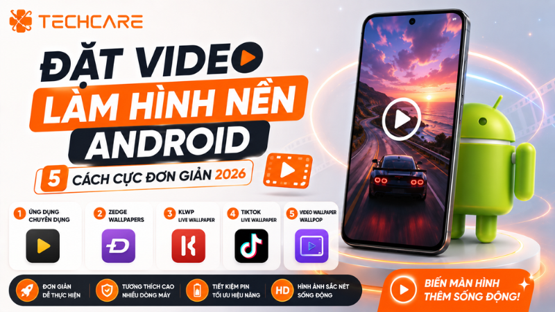 dat-video-lam-hinh-nen-dien-thoai-android