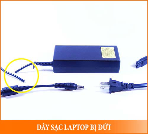 dây sạc laptop bị đứt
