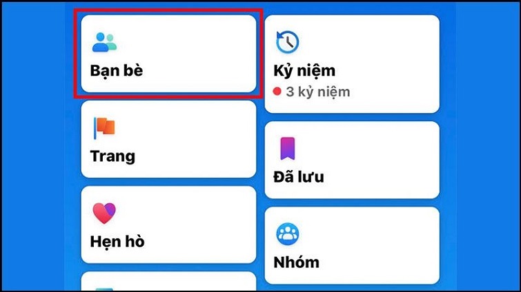 Nhấn vào mục Bạn bè
