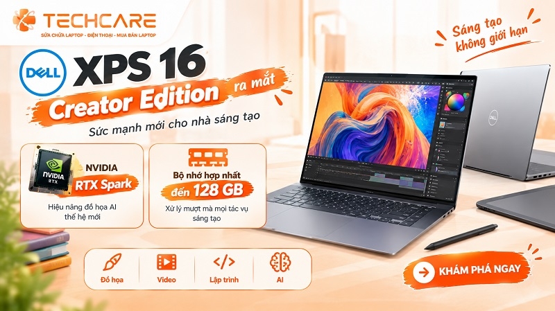 Dell XPS 16 Creator Edition ra mắt: Chip NVIDIA RTX Spark, bộ nhớ hợp nhất đến 128 GB