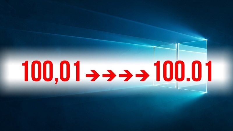 Vì sao cần đổi dấu phẩy thành dấu chấm trong Win 10?