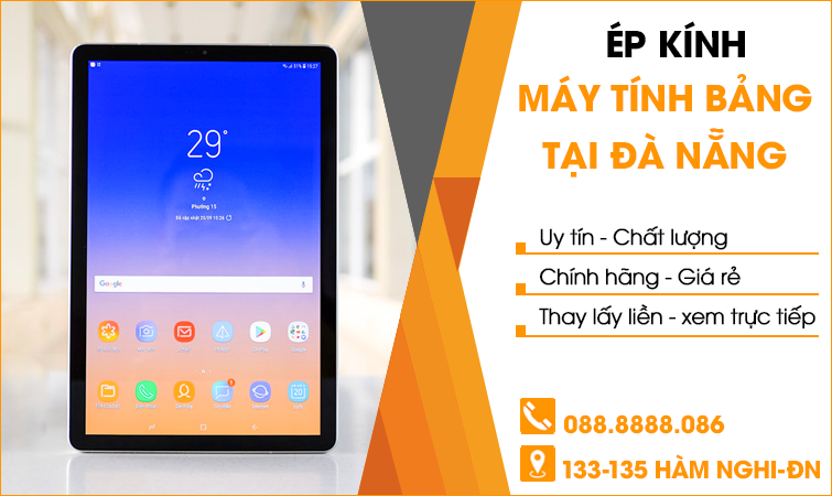 Ép kính máy tính bảng Đà Nẵng Giá Rẻ – Chính Hãng – Lấy Ngay