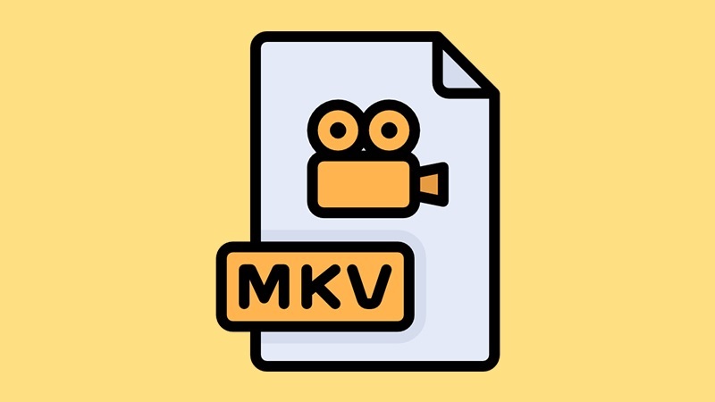 Ưu và nhược điểm của File MKV là gì?