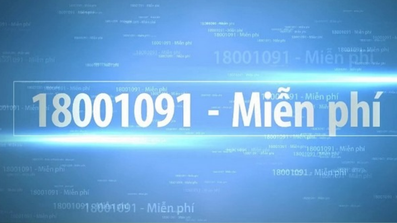 Gọi tổng đài chăm sóc khách hàng 18001091