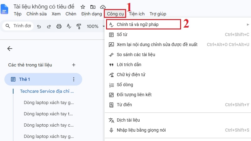 Menu Công cụ trong Google Docs, mục Chính tả và ngữ pháp được đánh dấu Menu Công cụ trong Google Docs, mục Chính tả và ngữ pháp được đánh dấu