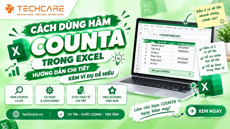 Cách dùng hàm COUNTA trong Excel: Hướng dẫn chi tiết kèm ví dụ dễ hiểu
