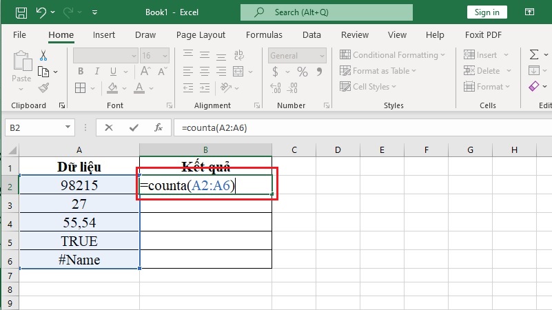 Nhập công thức =COUNTA(A2:A6) vào ô dữ liệu
